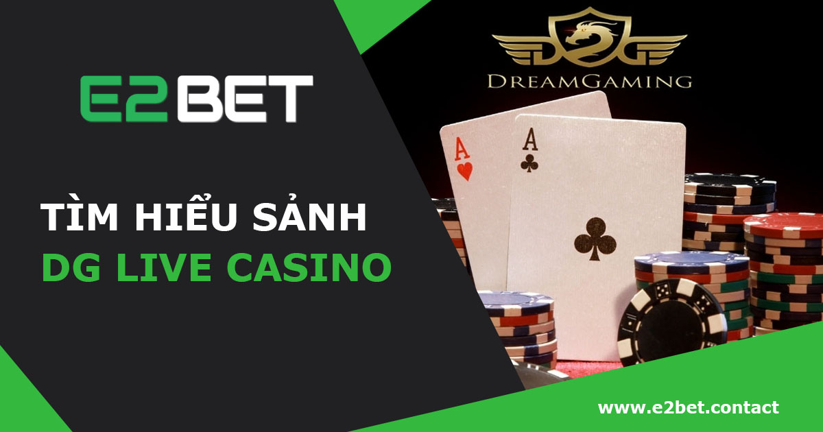 dg-casino-live-e2bet